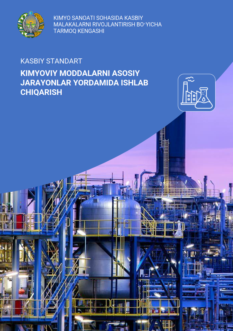 Kimyoviy moddalarni asosiy jarayonlar yordamida ishlab chiqarish